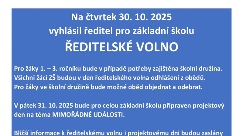 Ředitelské volno a projektový den