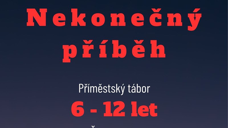Tábory 2024 - 1. turnus PLNĚ OBSAZEN