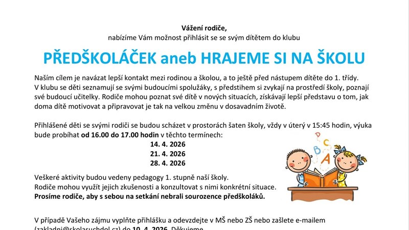 PŘEDŠKOLÁČEK aneb HRAJEME SI NA ŠKOLU